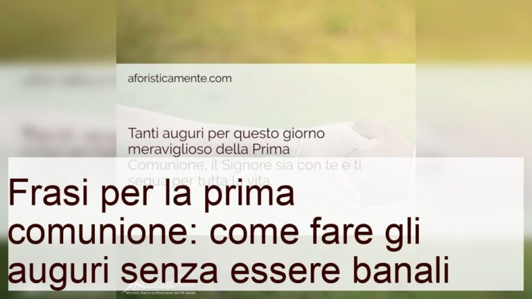 Scegli le frasi più toccanti per il tuo biglietto di Prima Comunione