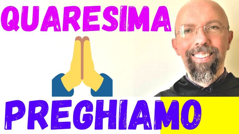 Preghiere per la Quaresima: un’esperienza spirituale intensa